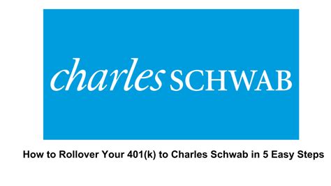401k rollover charles schwab. Things To Know About 401k rollover charles schwab. 